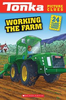 Paperback Tonka Picture Clues: Working the Farm Book