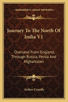 Journey to the North of India; Volume I
