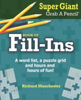 Paperback Super Giant Grab a Pencil Book of Fill-Ins Book