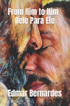 Paperback From Him to Him - Dele Para Ele Book