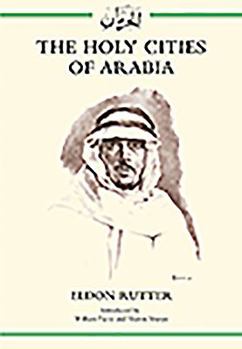 Hardcover The Holy Cities of Arabia Book
