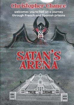 Paperback Satan's Arena Book