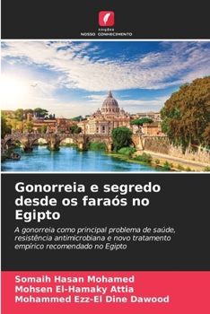 Paperback Gonorreia e segredo desde os faraós no Egipto [Portuguese] Book