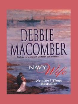 Navy Wife (Navy #1) - Book #1 of the Navy