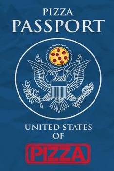 Paperback Pizza Passport: The United States of Pizza Book