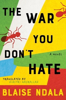 The War You Don't Hate