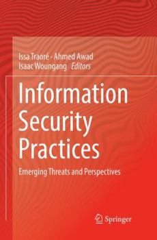 Paperback Information Security Practices: Emerging Threats and Perspectives Book