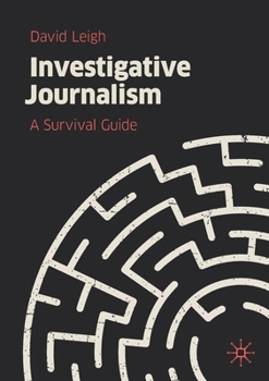 Paperback Investigative Journalism: A Survival Guide Book