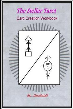 Paperback The Stellar Tarot: Card Creation Workbook Book