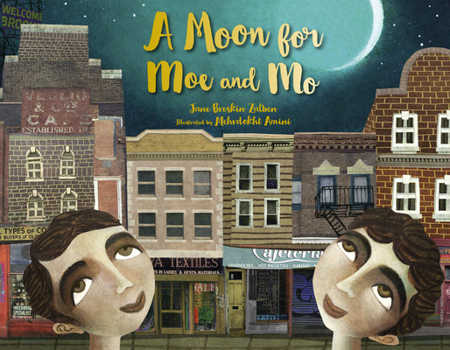 Hardcover A Moon for Moe and Mo Book