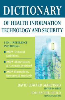Paperback Dictionary of Health Information Technology and Security Book