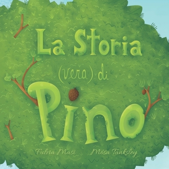 Paperback La Storia (vera) di Pino [Italian] Book