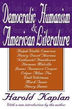 Paperback Democratic Humanism and American Literature Book