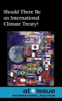 Paperback Should There Be an International Climate Treaty? Book