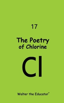 Paperback The Poetry of Chlorine Book