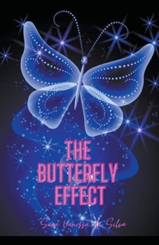 Paperback The Butterfly Effect Book