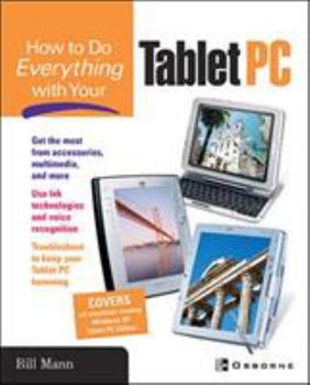 Paperback How to Do Everything with Your Tablet PC Book