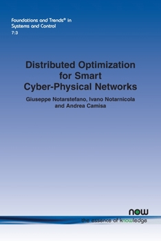 Paperback Distributed Optimization for Smart Cyber-Physical Networks Book