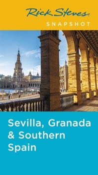 Paperback Rick Steves Snapshot Sevilla, Granada & Andalucia Book