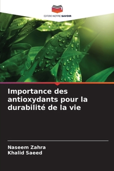 Paperback Importance des antioxydants pour la durabilité de la vie [French] Book