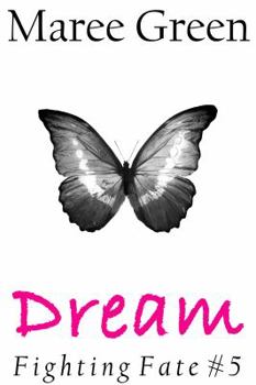 Paperback Dream (Fighting Fate) Book