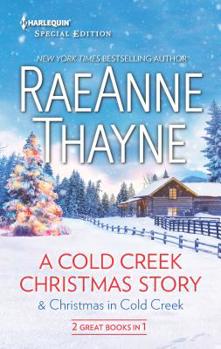 Mass Market Paperback A Cold Creek Christmas Story & Christmas in Cold Creek: An Anthology Book
