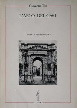 Paperback L'Arco Dei Gavi [Italian] Book