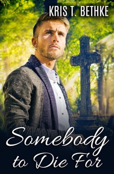 Paperback Somebody to Die For Book