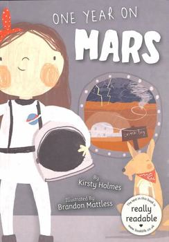 Paperback One Year on Mars (BookLife Accessible Readers) Book