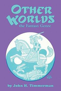 Paperback Other Worlds: The Fantasy Genre Book