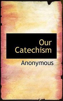 Paperback Our Catechism Book