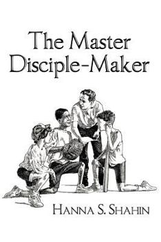 Paperback The Master Disciple-Maker Book