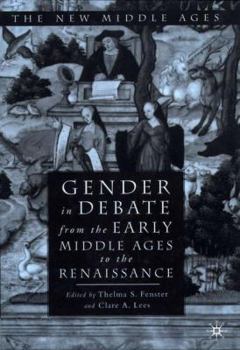 Hardcover Gender in Debate from the Early Middle Ages to the Renaissance Book