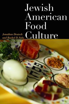 Jewish American Food Culture - Book  of the Food Cultures in America