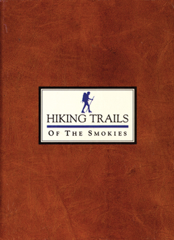 Paperback Hiking Trails of the Smokies Book