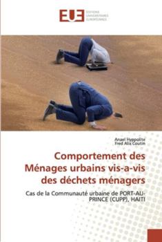 Paperback Comportement des Ménages urbains vis-a-vis des déchets ménagers [French] Book