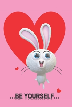 Meine persönlichen Notizen... Be Yourself...: Notizbuch | DIN A5 (6x9) | 200 Seiten | Liniert, lined | Notizen, Gedanken, Tagebuch | Notizbuch zum ... "Happy Bunny Style 12" (German Edition)