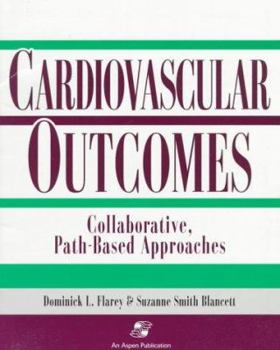 Paperback Cardiovascular Outcomes: Collaborative Path Based Appr Book