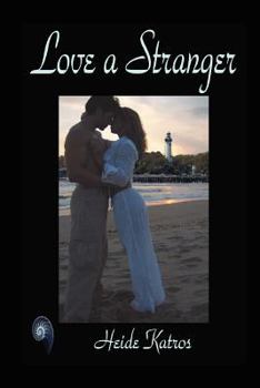 Paperback Love a Stranger Book