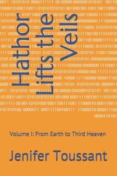 Paperback Hathor Lifts the Veils: Volume I: From Earth to Third Heaven Book