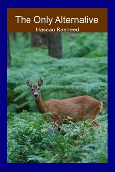 Paperback The Only Alternative Book