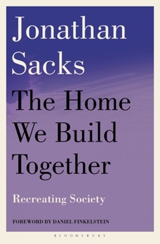 Paperback The Home We Build Together: Recreating Society Book