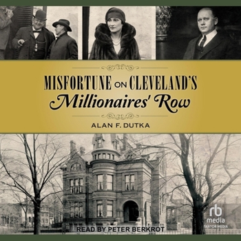 MP3 CD Misfortune on Cleveland's Millionaires' Row Book