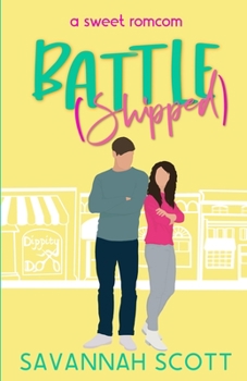 Battleshipped - Book #2 of the Getting Shipped!