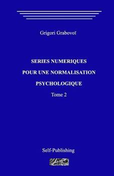 Paperback Séries Numériques Pour Une Normalization Psychologique. Tome 2 [French] Book