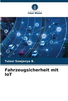 Paperback Fahrzeugsicherheit mit IoT [German] Book