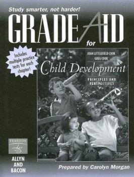 Paperback Grade Aid with Practice Tests for Cook and Cook Child Development: Principles and Perspectives Book