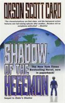 Shadow of the Hegemon - Book #2 of the Shadow Series