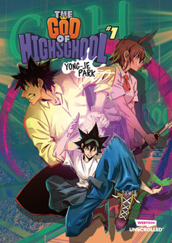 Paperback The God of High School, Vol. 1: A Webtoon Unscrolled Graphic Novel Book