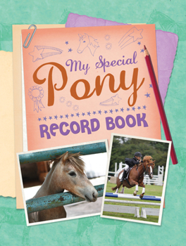 Spiral-bound My Special Pony Record Book